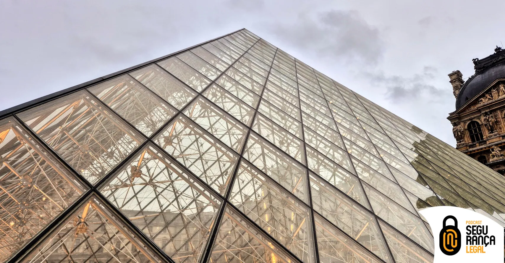 Do furto no Louvre ao GDPR: o que a segurança digital nos ensina hoje